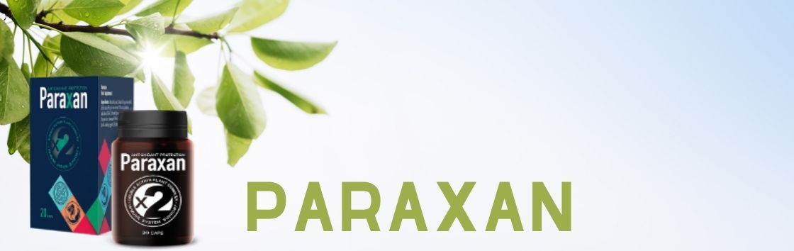 Paraxan - pills for cleansing the body.