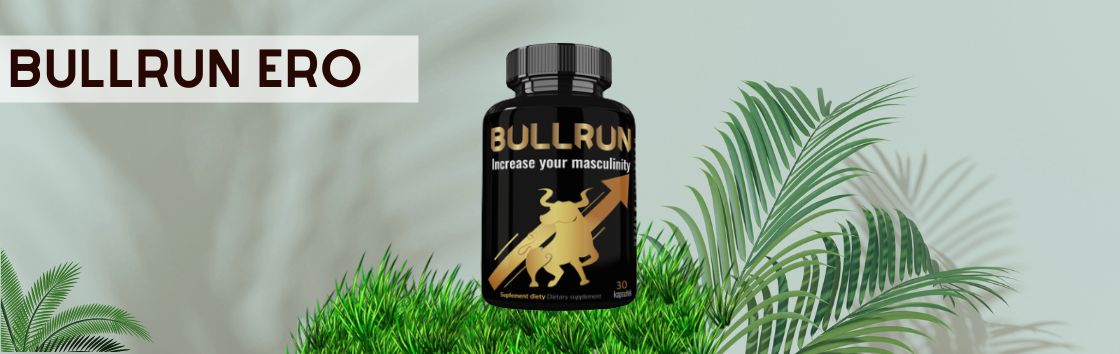 Bullrun Ero - pills for potency.